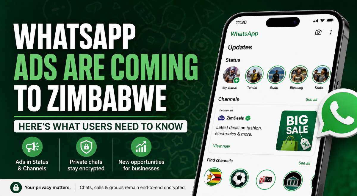 WhatsApp Ads Are Coming To Zimbabwe. Here’s What You Need To Know