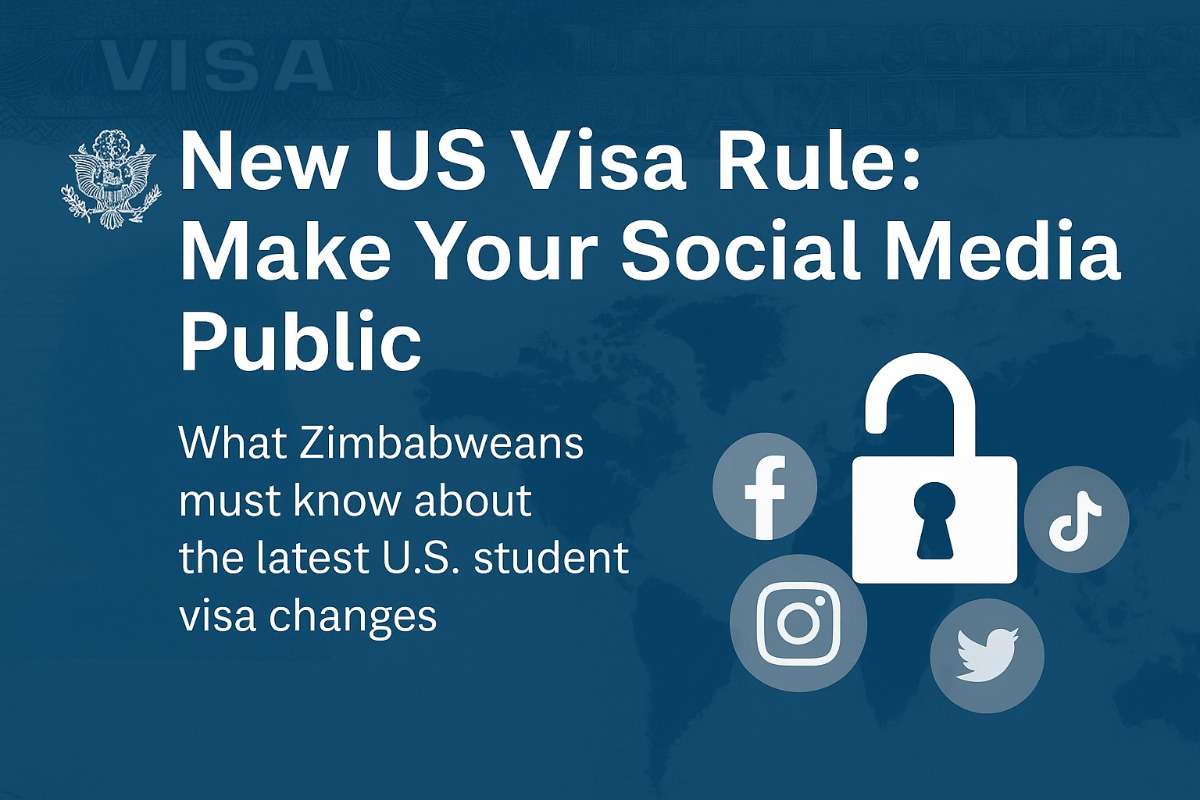 US Visa Social Media Policy: What Zimbabwean Applicants Need to Know